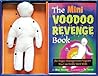 The Mini Voodoo Revenge