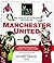 The Illustrated History Of Manchester United, 1878 1999