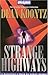 Strange Highways (The Stran...