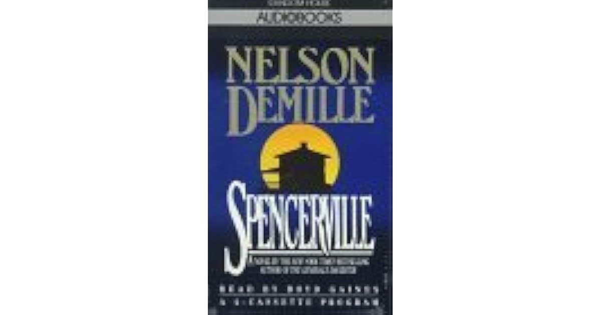 Spencerville by Nelson DeMille
