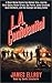 L.A. Confidential by James Ellroy