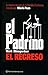 El Padrino, El regreso (El regreso del Padrino, #1)