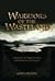 Warriors of the Wasteland: ...