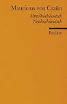 Moriz Von Craûn: Mittelhochdeutsch, Neuhochdeutsch Moriz Von Craûn: Mittelhochdeutsch, Neuhochdeutsch