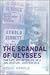 The Scandal of Ulysses: The...
