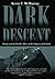 Dark Descent: Diving and th...