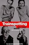 Trainspotting by John Hodge