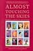 Almost Touching the Skies: Women's Coming of Age Stories