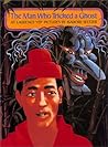The Man Who Tricked a Ghost The Man Who Tricked a Ghost