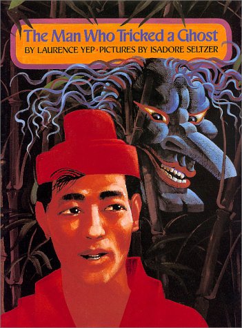 The Man Who Tricked a Ghost (Hardcover)