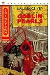 The Case of the Goblin Pearls (Chinatown, #1)