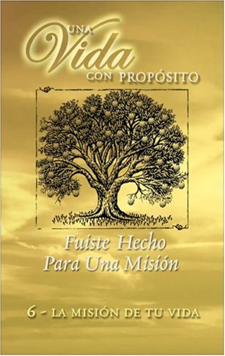 Una Vida Con Proposito Volumen 6 (Paperback)