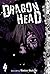 Dragon Head, Volume 4 (Drag...