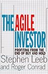 The Agile Investor: Profiting from the End of Buy and Hold The Agile Investor: Profiting from the End of Buy and Hold