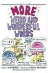 More Weird and Wonderful Words