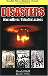 Disasters: Wasted Lives, Valuable Lessons