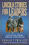 Lincoln Stories for Leaders by Abraham Lincoln
