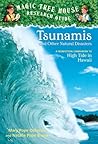 Tsunamis and Other Natural Disasters by Mary Pope Osborne