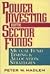 Power Investing With Sector Funds: Mutual Fund Timing & Allocation Strategies