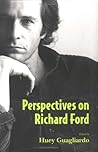 Perspectives on Richard Ford