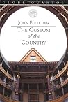 The Custom of the Country (Globe Quartos)