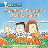 The Great Pumpkin Strikes Again! by Ron Fontes