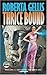 Thrice Bound (Greek Myths, #5)