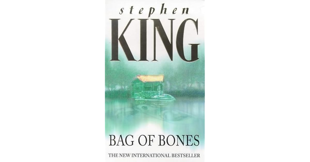Bag of Bones by Stephen King