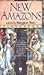 New Amazons by Margaret Weis