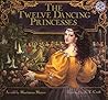The Twelve Dancing Princesses by Marianna Mayer