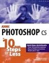 Adobe Photoshop Cs In 10 Simple Steps Or Less