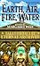 Earth, Air, Fire, Water (Tales from the Eternal Archives, #2)