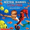 Water Babies #01: Colors
