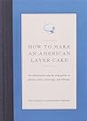 How to Make An American Layer Cake How to Make An American Layer Cake