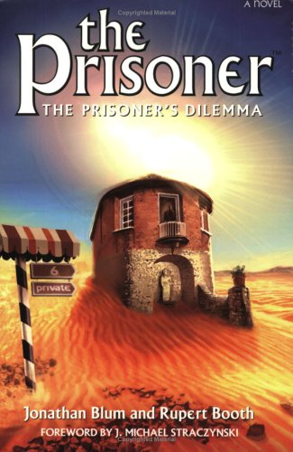 The Prisoner: The Prisoner's Dilemma (Paperback)