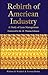 Rebirth of American Industry by William H. Waddell