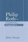 Philip Roth-Countertexts, Counterlives
