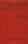 From Cooper To Philip Roth: Essays On American Literature Presented To J.G. Riewald On The Occasion Of His Seventieth Birthday From Cooper To Philip Roth: Essays On American Literature Presented To J.G. Riewald On The Occasion Of His Seventieth Birthday