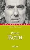 Philip Roth: Les ruses de la fiction