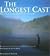 The Longest Cast: The Fly-F...