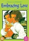 Embracing Love, Vol. 6