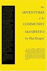 The Adventures of the Communist Manifesto The Adventures of the Communist Manifesto