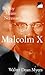 Malcolm X: By Any Means Nec...