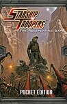 Starship Troopers The Roleplaying Game.
