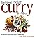 Traditional Indian Curry in a Hurry: Time-sensitive Recipes for Authentic Home-cooked Dishes