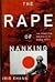 The Rape of Nanking