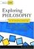 Exploring Philosophy: An Introductory Anthology