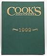 Cook's Illustrated 1999 (Cook's Illustrated Annuals) Cook's Illustrated 1999 (Cook's Illustrated Annuals)