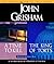 A Time to Kill / The King of Torts by John Grisham