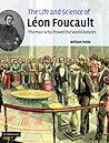 The Life and Science of Léon Foucault: The Man who Proved the Earth Rotates